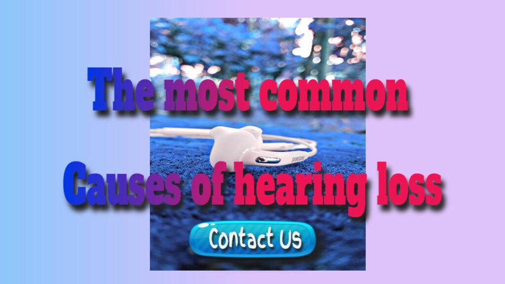 What Are The Most Prevalent Causes Of Hearing Loss? GMB Hero